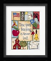 Time Spent Teaching Fine Art Print