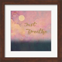 Just Breathe Fine Art Print