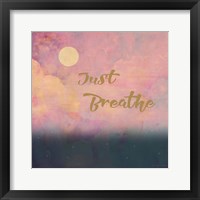 Just Breathe Fine Art Print