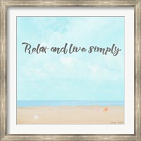 Relax and Live Simply Fine Art Print