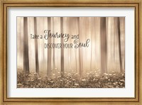 Take a Journey and Discover Your Soul Fine Art Print