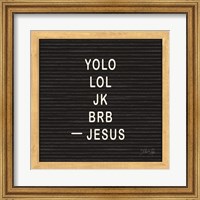 Jesus Humor Fine Art Print