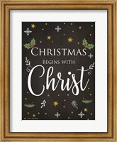 Christmas Begins with Christ Fine Art Print
