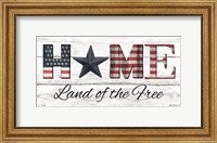 Home - Land of the Free Fine Art Print