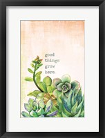 Good Things Grow Here Fine Art Print