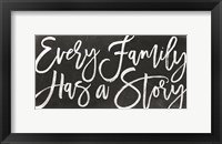 Every Family Has a Story Fine Art Print