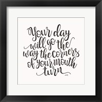 Your Day Will Go Fine Art Print