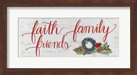 Christmas Holiday - Faith Family Friends Fine Art Print