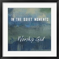 Worship God Fine Art Print