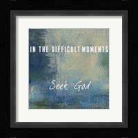Seek God Fine Art Print