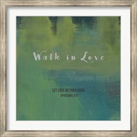 Walk In Love Fine Art Print
