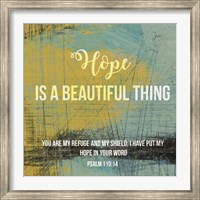 Hope is a Beautiful Thing Fine Art Print