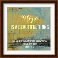 Hope is a Beautiful Thing Fine Art Print