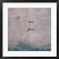 Inhale Grace Fine Art Print