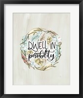 Dwell in Possibility Fine Art Print
