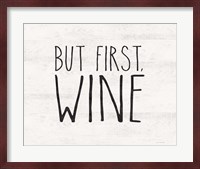 But First Wine Fine Art Print