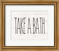 Take a Bath Fine Art Print