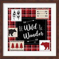 Be Wild & Wander Fine Art Print
