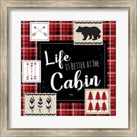 Life is Better at the Cabin Fine Art Print