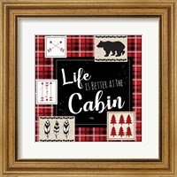 Life is Better at the Cabin Fine Art Print