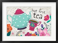 But First Tea Fine Art Print
