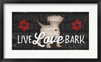 Live Love Bark Fine Art Print