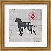 All You Need is Love - Dog Fine Art Print