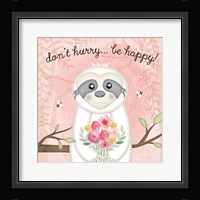 Don't Hurry, Be Happy Sloth Framed Print