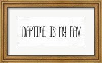 Naptime is My Fav Fine Art Print