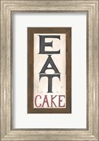 Eat Cake Fine Art Print
