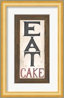 Eat Cake Fine Art Print