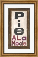 Pie Ala Mode Fine Art Print