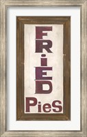 Fried Pie Fine Art Print