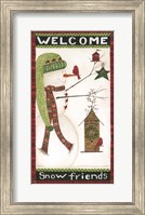 Welcome Snow Friends Fine Art Print