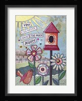 Too Much Happy Fine Art Print