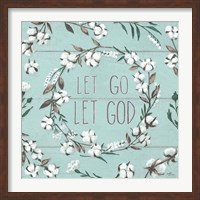 Blessed VII Mint Let Go Let God Fine Art Print