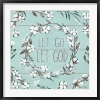 Blessed VII Mint Let Go Let God Fine Art Print
