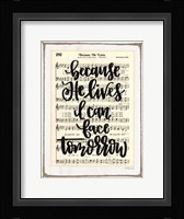 Because He Lives Fine Art Print