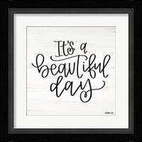 It's a Beautiful Day Framed Print