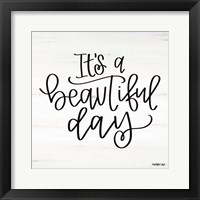 It's a Beautiful Day Framed Print