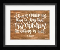 Walking in Truth Fine Art Print