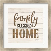 Family Blessed Home Fine Art Print
