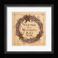 Together is a Wonderful Place to Be Fine Art Print