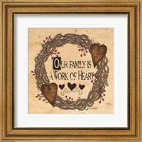 Our Family is a Work of Heart Fine Art Print