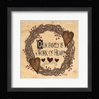 Our Family is a Work of Heart Fine Art Print