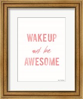 Be Awesome Fine Art Print