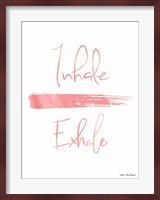 Inhale, Exhale Fine Art Print