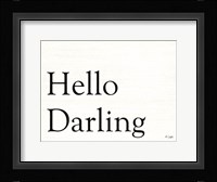Hello Darling Fine Art Print