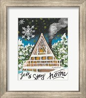Let's Stay Home A-Frame Fine Art Print