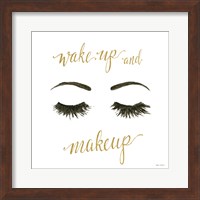 Wake Up and Make Up I Fine Art Print